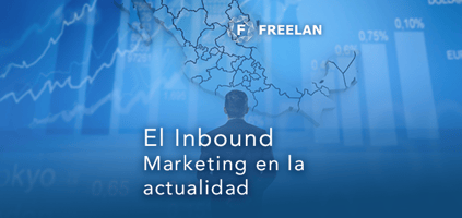 FT-El Inbound Marketing en la actualidad-1